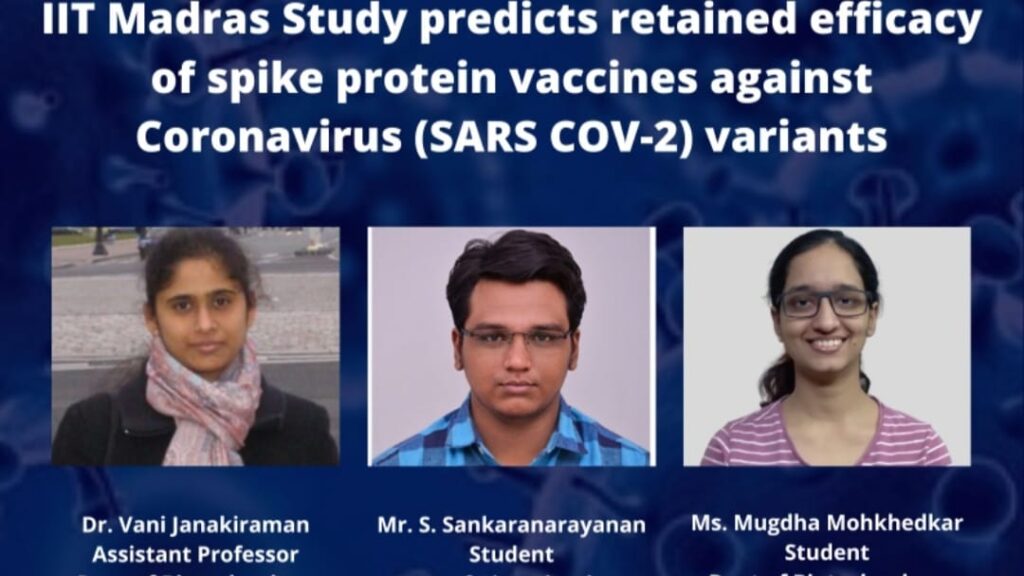 IIT Madras Study predicts retained efficacy of spike protein vaccines against Coronavirus (SARS COV-2) variants IIT Madras Study predicts retained efficacy of spike protein vaccines against Coronavirus (SARS COV-2) variants HIMACHAL HEADLINES