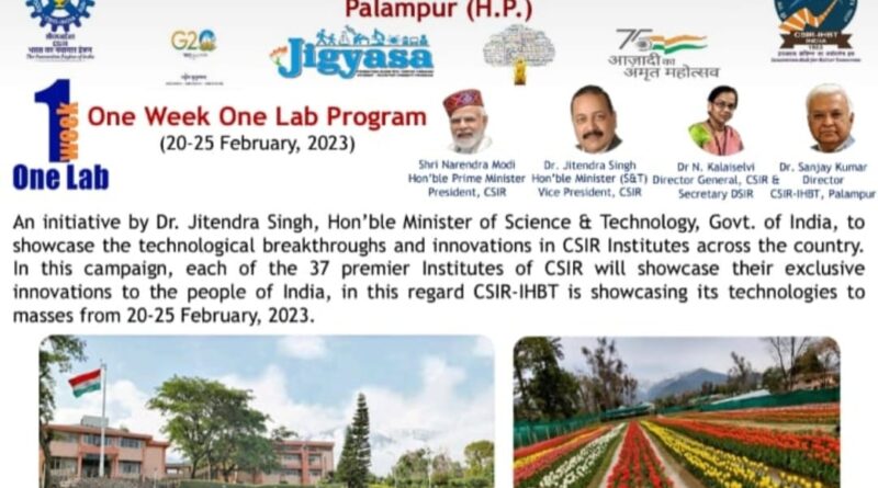GoI launces "One Week One Lab" campaign, CSIR-IHBT to showcase its breakthrough technologies HIMACHAL HEADLINES