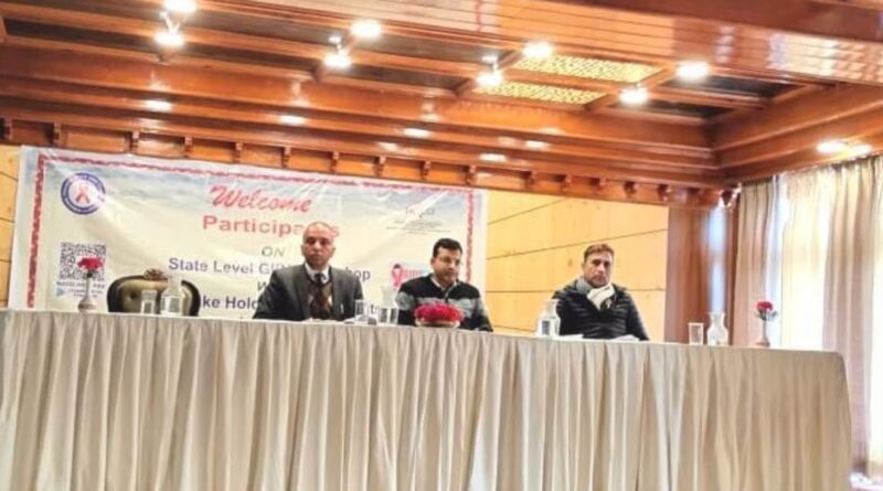 Workshop on the welfare of people living with HIV organized by Project Director Rajiv Kumar HIMACHAL HEADLINES
