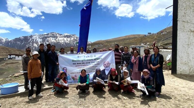 World’s Highest Village Welcomes 'Viksit Krishi Sankalp Abhiyan' at Spiti valley HIMACHAL HEADLINES