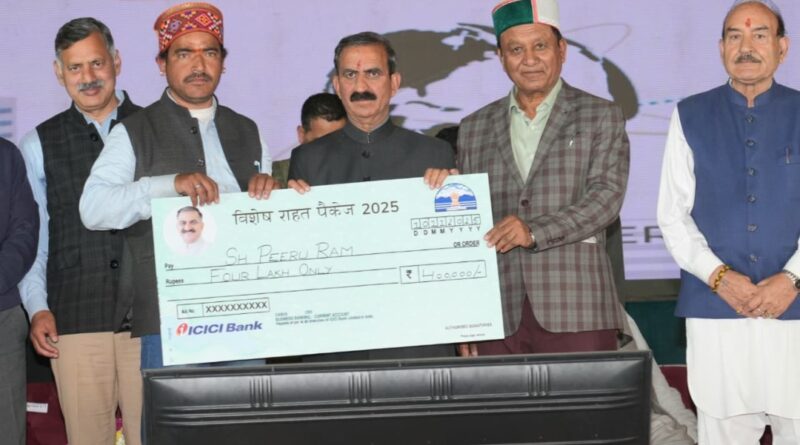 Sukhu provides major relief to disaster-affected families, distributes Rs. 81 Crore in assistance HIMACHAL HEADLINES