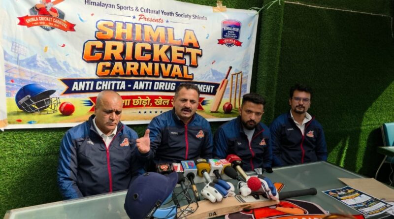 Shimla Cricket Carnival 2026: A Massive Youth Movement Against Drugs Launched On May 23rd HIMACHAL HEADLINES